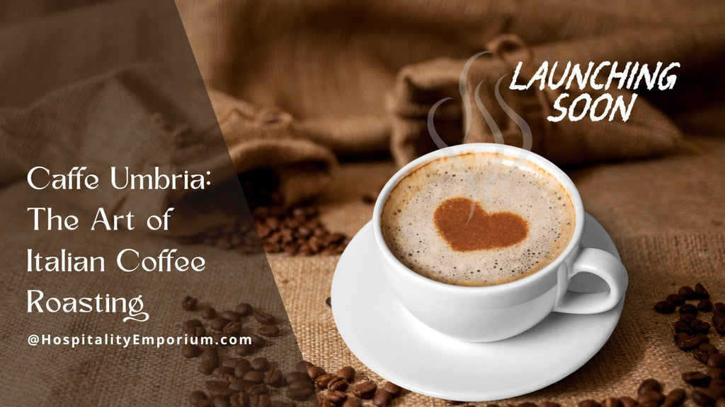 Caffe Umbria: The Art of Italian Coffee Roasting – Coming Soon to Hosp ...