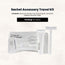 Sachet Accessory Travel Kit - Contents: Shave Kit, Shower Cap, Grooming Kit, Dental Kit, Makeup Remover Wipe 25/cs