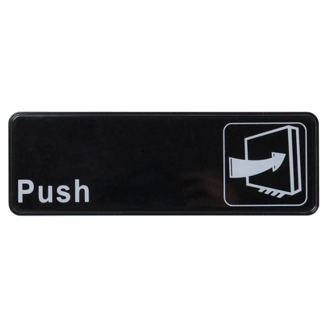 "Push" Sign 9"x3" - Black each