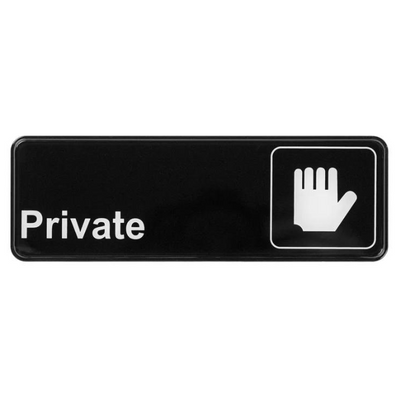 "Private" Sign 9"x3" - Black each