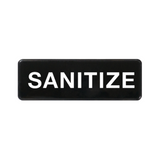 "Sanitize" Signage each