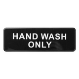 "Hand Wash Only" Sign - Black each